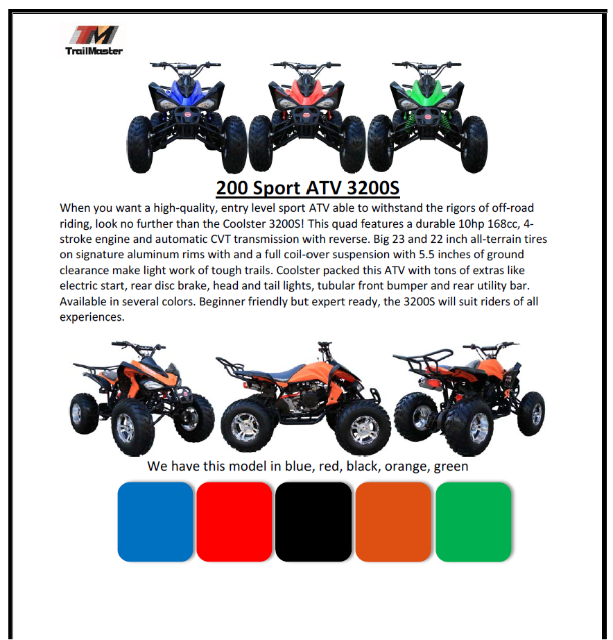 Coolster 3200S, Sports Style, Full sized ATV, Alloy Rims, Automatic with reverse, Wider front end, Front and rear  brakes, Electric Start