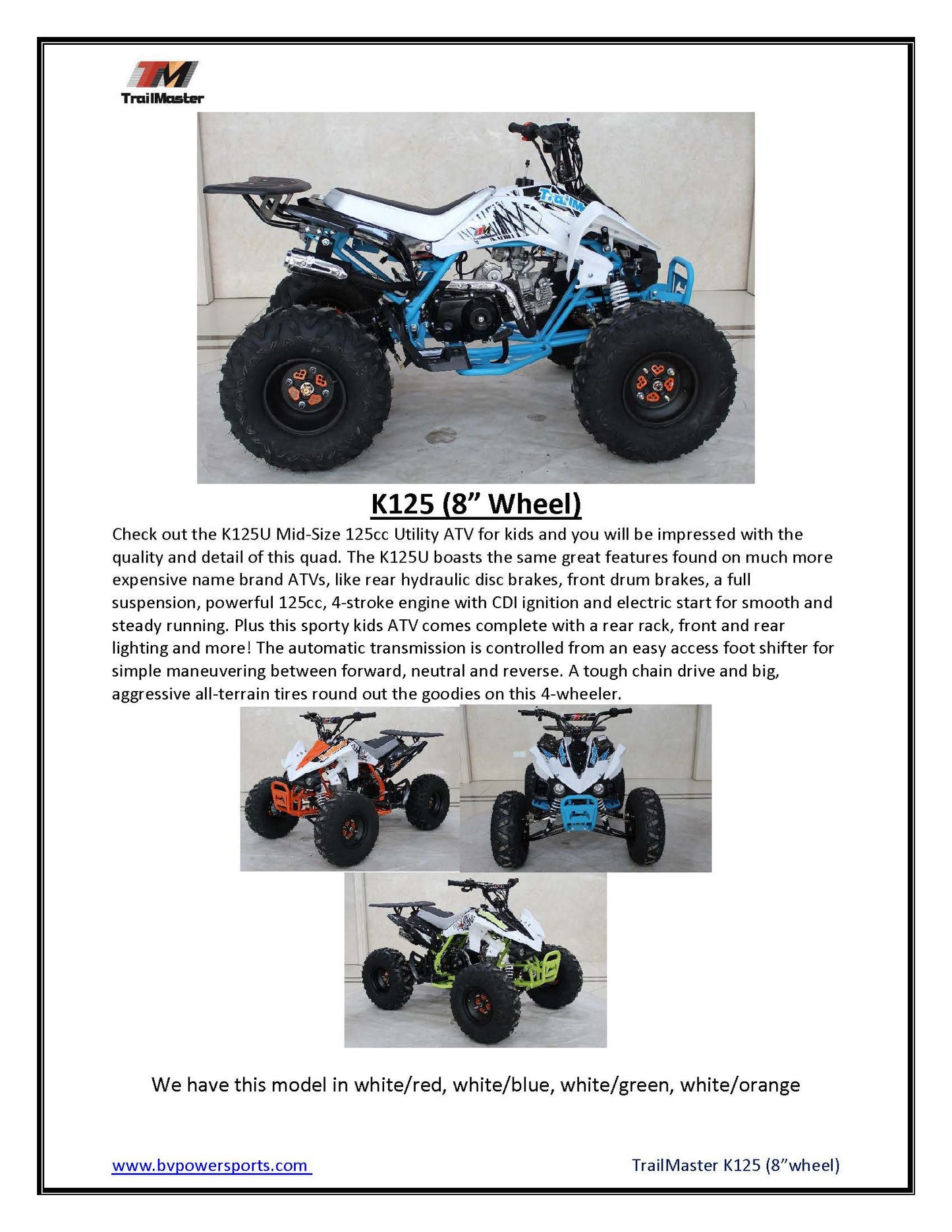 Trailmaster K125, 8" Wheel ,Youth Sports style ATV, Automatic Trans, Reverse,  Color Matched suspension, Front and Rear Brakes, Throttle Control